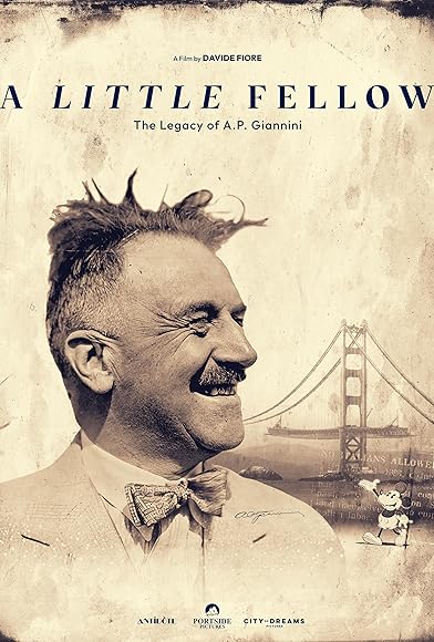 A little fellow: the legacy of A.P. Giannini